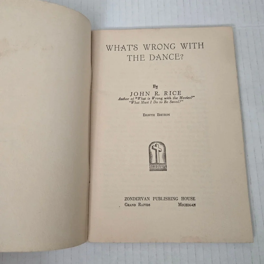 Vintage Whats Wrong With The Dance Booklet John R Rice Zondervan Religious Tract